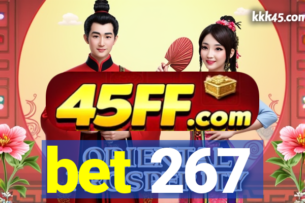 bet 267